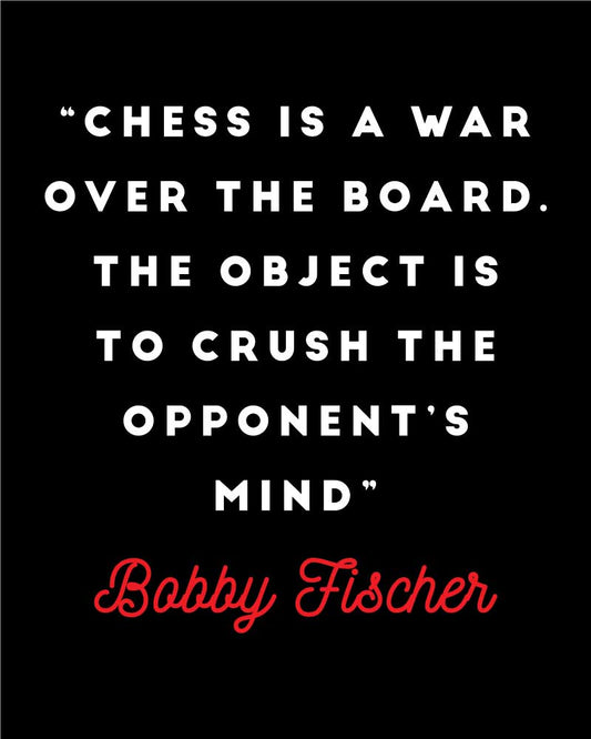 BOBBY FISCHER QUOTE T-SHIRT