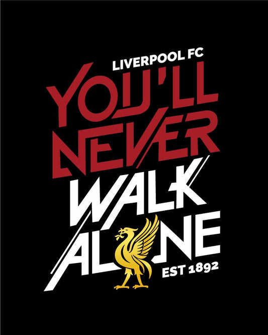 YOU'LL NEVER WALK ALONE T-SHIRT