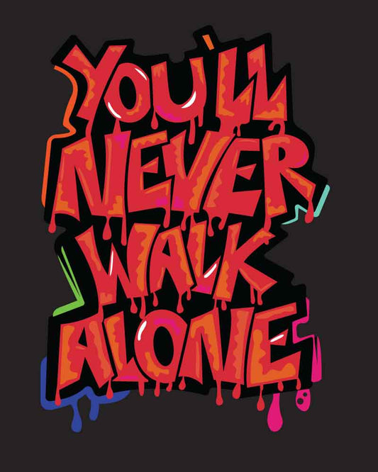 YOU'LL NEVER WALK ALONE ARTWORK T-SHIRT