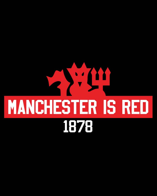 MANCHESTER IS RED T-SHIRT